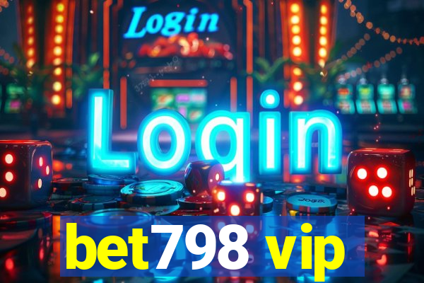 bet798 vip